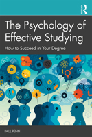 An Insider's Guide to Studying for a Degree: Advice from Psychology 1138570923 Book Cover