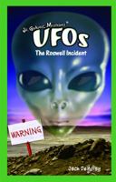 UFOs: The Roswell Incident (Graphic Mysteries) 1404221565 Book Cover