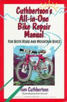 All-in-one Bike Repair Manual for Both Road and Mountain Bikes 0898158001 Book Cover