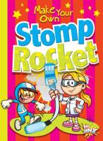 Make Your Own Stomp Rocket 1644660687 Book Cover