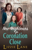 New Neighbours for Cornonation Close 1804834009 Book Cover