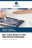 Der Cone Beam in der Odontostomatologie (German Edition) 6630166728 Book Cover