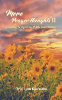 More Prayer Thoughts II: Praying Scriptures with God Power 1947765981 Book Cover