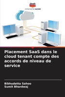 Placement SaaS dans le cloud tenant compte des accords de niveau de service (French Edition) 6209198244 Book Cover