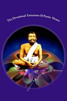 The Devotional Emissions Of Poetic Hearts: The Spiritual Quest 1537486411 Book Cover