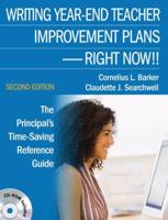 Writing Year-End Teacher Improvement Plans-Right Now!!: The Principal's Time-Saving Reference Guide 0761978011 Book Cover