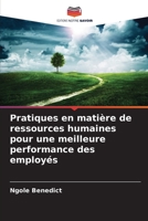 Pratiques en matière de ressources humaines pour une meilleure performance des employés (French Edition) 6208622190 Book Cover