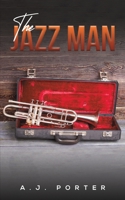 The Jazz Man 1638294755 Book Cover