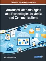 Advanced Methodologies and Technologies in Media and Communications 1522576010 Book Cover