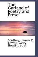 The Garland of Poetry and Prose 0526079509 Book Cover