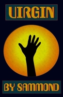 Virgin: A Pulp Sci-Fi Tragedy B0CHL9N39H Book Cover