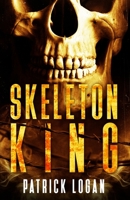 Skeleton King 1986033546 Book Cover