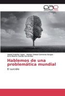 Hablemos de una problemática mundial 6200039763 Book Cover