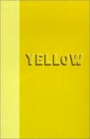 Primary Colors - Yellow Journal 1584790369 Book Cover