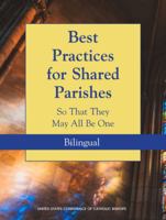 Best Practices for Shared Parishes: So That They May Be One 1639661417 Book Cover