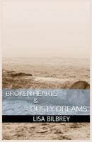 Broken Hearts & Dusty Dreams 1495919994 Book Cover