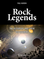 Rock Legends: The Asteroids and Their Discoverers 3319318357 Book Cover
