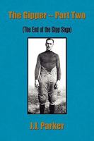 The Gipper -- Part Two 1436386683 Book Cover