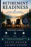 Retirement Readiness The Three-Bucket Approach: The Three-Bucket Approach to a Retirement You Actually Trust B0HB5GX9GJ Book Cover