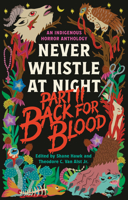 Back for Blood: Never Whistle at Night Part II B0GC3SXBRL Book Cover