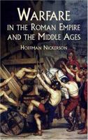 Warfare in the Roman Empire and the Middle Ages 0486430855 Book Cover