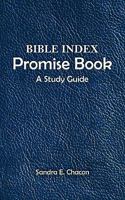 Bible Index Promise Book: A Study Guide 1449700632 Book Cover