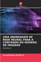Uma Abordagem de Rede Neural Para a Contagem Do Número de Imagens 6206012123 Book Cover
