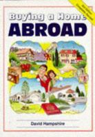 Buying a Home Abroad 0951652877 Book Cover