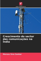 Crescimento do sector das comunicações na Índia (Portuguese Edition) 6208551641 Book Cover