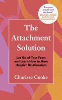 The Attachment Solution 1464231044 Book Cover