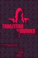 Transition to Murder 1626010781 Book Cover