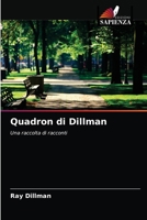 Quadron di Dillman: Una raccolta di racconti 6203259179 Book Cover