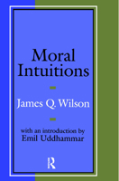 Moral Intuitions 1138528323 Book Cover