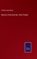 Memoirs of the most Rev. Oliver Plunket 3375054548 Book Cover