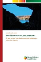 De olho nos séculos passado 6202808632 Book Cover