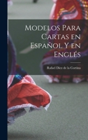 Modelos Para Cartas En Español Y En Inglés ... 1015907423 Book Cover