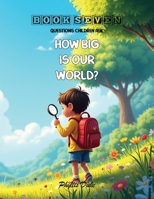 How Big Is Our World? 1966782780 Book Cover