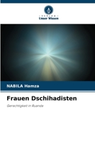Frauen Dschihadisten: Gerechtigkeit in Ruanda 6205931885 Book Cover