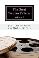 The Great Western Pictures II 1981869158 Book Cover