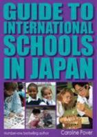 Guide to International Schools in Japan 4990079175 Book Cover