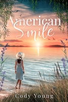 American Smile 0473158329 Book Cover