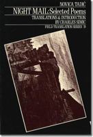 Night Mail: Selected Poems 0932440592 Book Cover