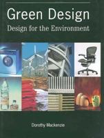 Green Design: Design for the Environment (Design) 1856690962 Book Cover