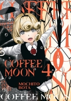 Coffee Moon, Vol. 4 1975361075 Book Cover