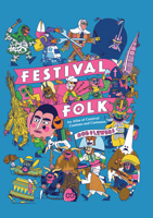 Festival Folk: An Atlas of Carnival Customs and Costumes 1908714573 Book Cover