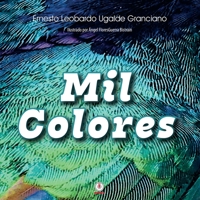 Mil Colores 1685742866 Book Cover