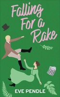 Falling for a Rake 1072160684 Book Cover