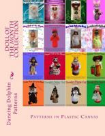 Doll of the Month Collection: Patterns in Plastic Canvas 1523233206 Book Cover