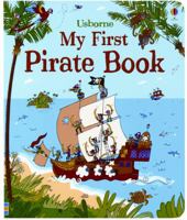 My First Pirate Book 0794532284 Book Cover