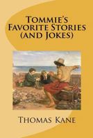 Tommie's Favorite Stories (and Jokes) 1481899503 Book Cover